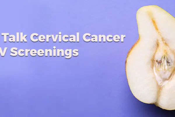cervical cancer hpv screenings
